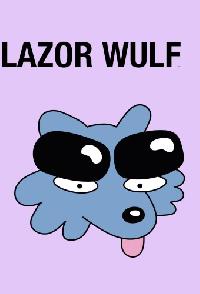 Lazor Wulf